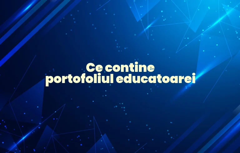 ce contine portofoliul educatoarei